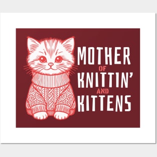 Cute Mother Of Knittin' And Kittens Gift Posters and Art